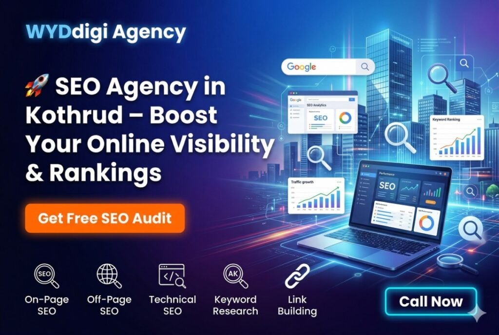 SEO agency in Kothrud, SEO services near me Kothrud, SEO expert in Kothrud