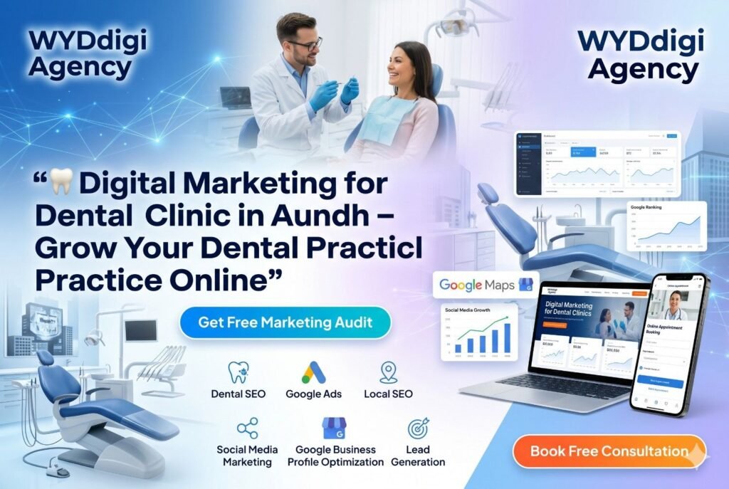digital marketing for dental clinic in Aundh, SEO agency for dentists in Aundh, dental clinic SEO services in Aundh