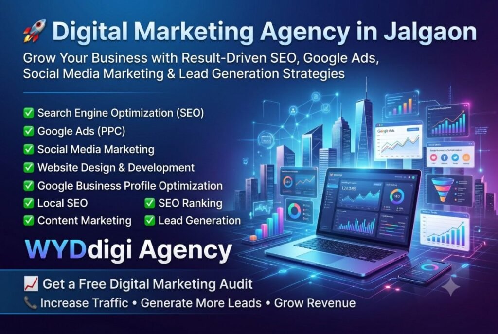 Digital marketing Agency in Jalgaon, SEO company in Jalgaon, social media marketing agency in Jalgaon, website design agency in Jalgaon