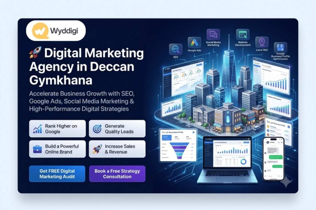 Digital Marketing Agency in Deccan Gymkhana, Digital Marketing Services in Deccan Gymkhana, Digital Marketing Agency Near Deccan Gymkhana Pune